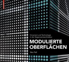 Modulierte Oberfl�chen: Ornament Und Technologie in Der Gegenwartsarchitektur 3034602200 Book Cover