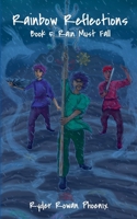Rain Must Fall (Rainbow Reflections) B0GW7BR7DB Book Cover
