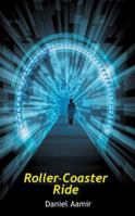 Roller-Coaster Ride 1481783106 Book Cover
