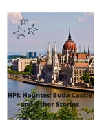 Haunted Buda Castle & Other Stories 1387623613 Book Cover