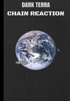 Dark Terra Chain Reaction 0244324719 Book Cover
