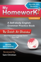 My Homework: A Self-Study English Grammar Practice Book 1645504522 Book Cover