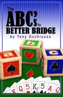 The ABC's of Better Bridge 1976110149 Book Cover