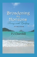 Broadening my Horizons - Living with Epilepsy (SECOND EDITION): For Self Help & Epilepsy People B0DTYFRRVB Book Cover