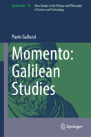 Momento: Galilean Studies (Archimedes, 78) 3032350484 Book Cover