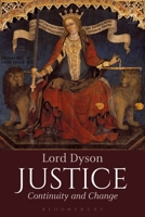 Justice: Continuity and Change 1509918809 Book Cover