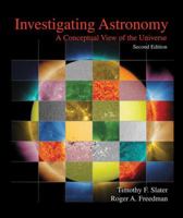 Investigating Astronomy: A Conceptual View of the Universe 1464140855 Book Cover