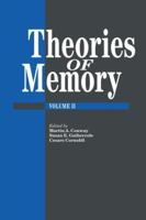 Theories Of Memory II 1138877271 Book Cover