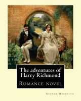 The Adventures of Harry Richmond 178543974X Book Cover
