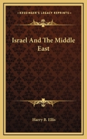 Israel And The Middle East B0000CK2F1 Book Cover