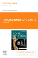 Bones and Joints - Elsevier E-Book on Vitalsource (Retail Access Card): A Guide for Students 0702084336 Book Cover