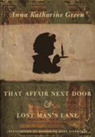 That Affair Next Door and Lost Man's Lane 082233190X Book Cover