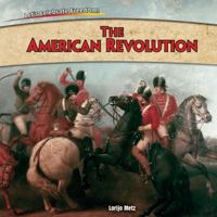 The American Revolution =: La Revolucion Americana 1477729852 Book Cover