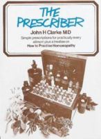 The Prescriber: A Dictionary of the New Therapeutics 1015434452 Book Cover