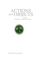 Actions and Objects from Hobbes to Richardson 0804770522 Book Cover