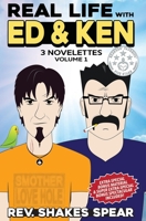 Real Life with Ed & Ken: 3 Novelettes, Vol. 1 1700498215 Book Cover