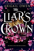 The Liar’s Crown 1649371527 Book Cover