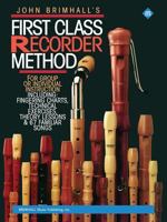 First Class Recorder Method 0769200605 Book Cover