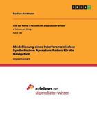 Modellierung eines Interferometrischen Synthetischen Aperature Radars f�r die Navigation 3640981553 Book Cover