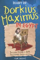 Diary of Dorkius Maximus in Egypt 1780550286 Book Cover