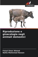 Riproduzione e ginecologia negli animali domestici (Italian Edition) 6209814913 Book Cover