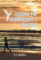 Chasing the Hummingbirds Universe B0GS78KBJ8 Book Cover