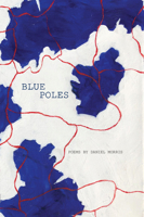 Blue Poles 0996991182 Book Cover
