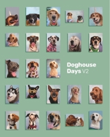 Doghouse Days Yearbook V2 1714071499 Book Cover