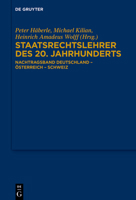 Staatsrechtslehrer des 20. Jahrhunderts: Nachtragsband Deutschland - Österreich - Schweiz 311076699X Book Cover