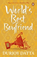 World's Best Boyfriend 0143424637 Book Cover