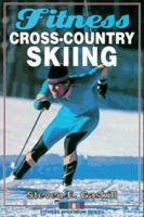 Fitness Cross-Country Skiing (Fitness Spectrum Series)