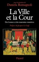 La Ville et la Cour 2213592586 Book Cover