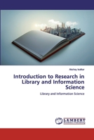 Introduction to Research in Library and Information Science: Library and Information Science 6200498490 Book Cover