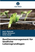 Resilienzmanagement für ländliche Lebensgrundlagen (German Edition) 6208236185 Book Cover