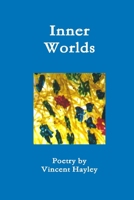 Inner Worlds 1312059605 Book Cover