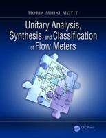 Unitary Analysis, Synthesis, and Classification of Flow Meters 1138304646 Book Cover