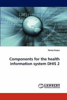 Components for the health information system DHIS 2 3844307222 Book Cover