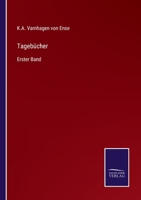 Tagebücher: Erster Band 3375025815 Book Cover
