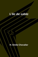 L'île de sable 9357394664 Book Cover