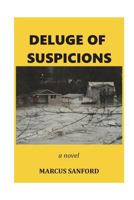 Deluge of Suspicions 1519479425 Book Cover