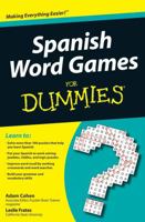 Spanish Word Games for Dummies? 0470502002 Book Cover