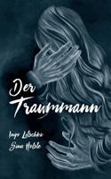 Der Traummann 154055516X Book Cover