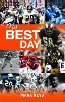 My Best Day Pro Football II 0989787869 Book Cover