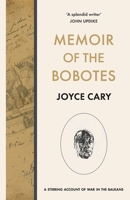 Memoir of the Bobotes 1842121022 Book Cover