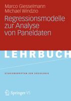 Regressionsmodelle zur Analyse von Paneldaten (Studienskripten zur Soziologie) 3531186949 Book Cover