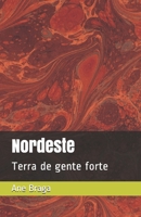 Nordeste: Terra de gente forte (Portuguese Edition) 8591114892 Book Cover
