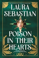 Poison in Their Hearts: Castles in Their Bones #3 0593118243 Book Cover