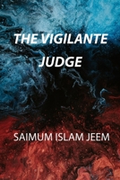The Vigilante Judge B0BFS73T2N Book Cover