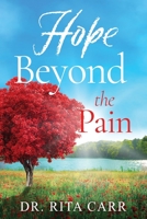 Hope Beyond the Pain 1960142003 Book Cover