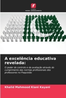 A excelência educativa revelada (Portuguese Edition) 6208077370 Book Cover